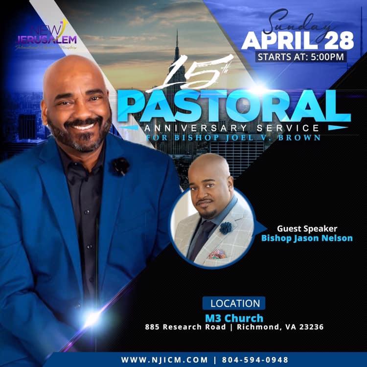 15th Pastoral Anniversary - Guest Speaker Bishop Jason Nelson